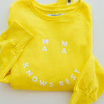 Smiley Mama Knows Best Sweatshirt Milk & Baby