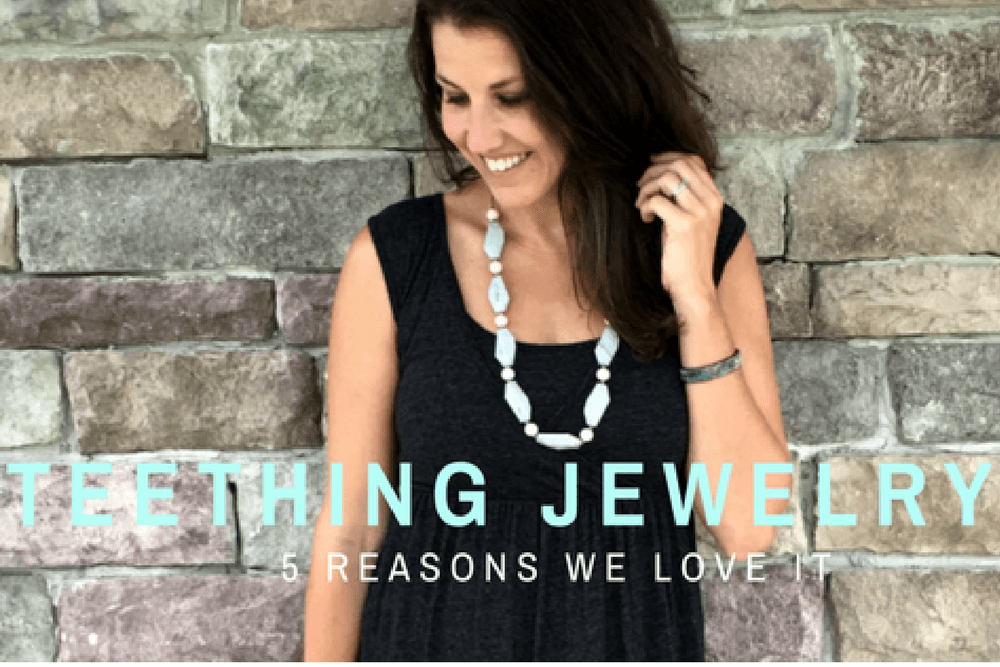 5 Reasons to Use Teething Jewelry - Milk & Baby 