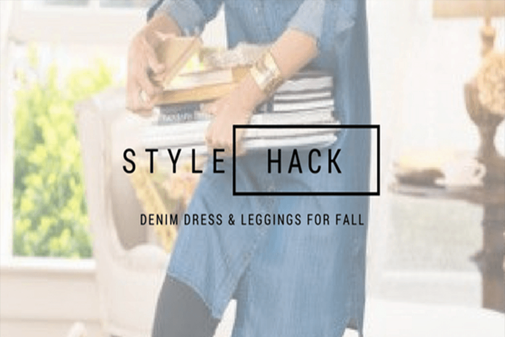 STYLE HACK: Denim Dress & Leggings - Milk & Baby 