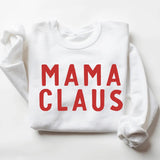 Mama Claus Sweatshirt | Details: Relaxed Fit Lived in Feel Our apparel is screen printed for quality and durability using environmentally safe inks. Crew neckline and trending design Material & Care: Colors may vary from different viewing devices. We reco