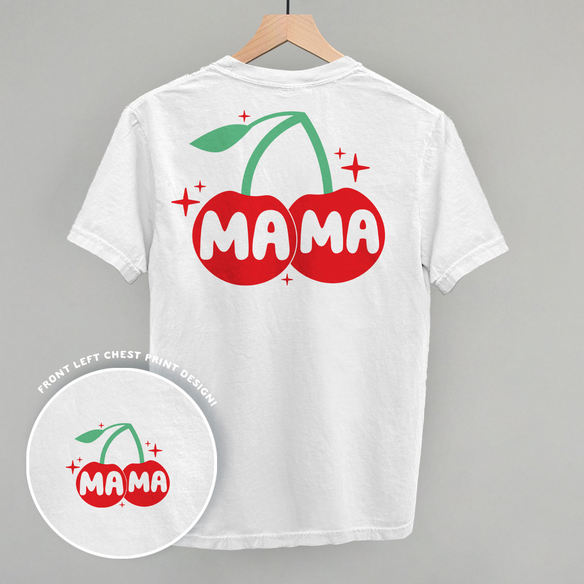 Mama Cherries + Sparkles Graphic T featuring vibrant cherry design on back and front left chest print.