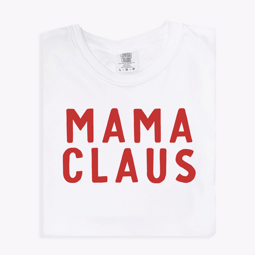 Mama Claus Tee | Milk & Baby