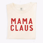 Mama Claus Tee | Milk & Baby
