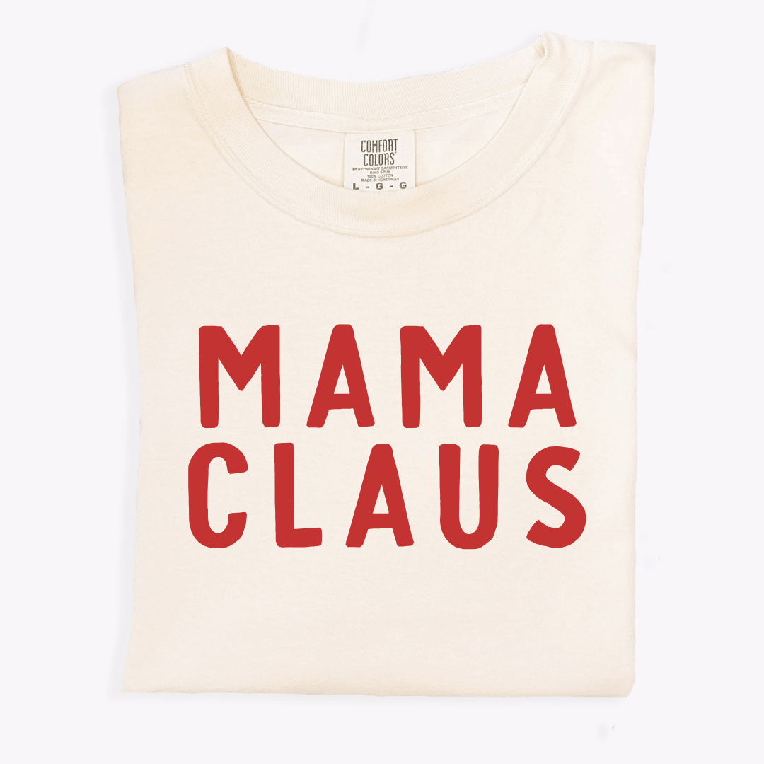 Mama Claus Tee | Milk & Baby