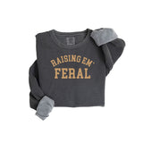 Raising Em' Feral Pullover