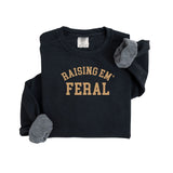 Raising Em' Feral Pullover