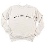 Know Your Worth Sweatshirt | Milk & Baby