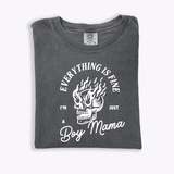 Everything is Fine - I'm Just a Boy Mama - Tee/Sweatshirt | Milk & Baby
