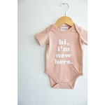 Hi, I'm New Here in Rose Organic Cotton Baby Onesie | Milk & Baby