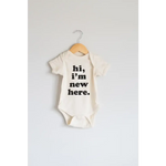 Hi, I'm New Here Organic Cotton Baby Bodysuit | Milk & Baby