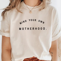 Mind Your Own Motherhood Crew | Milk & Baby